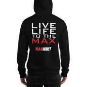 MAX LIFE HOODIE - MaxWrist